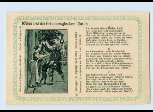 Y034/ Lieder AK "Wenn erst die Friedensglocken läuten" 1. Weltkrieg AK 1916