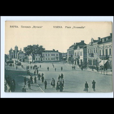 U4310/ Varna Warna Place Moussalla Bulgarien AK ca.1914