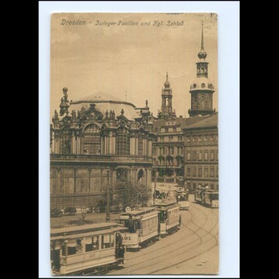 XX004150/ Dresden Zwinger-Pavillon und Kgl. Schloß Straßenbahn 1909 AK