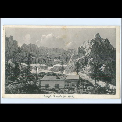 Y11425/ Rifugio Sorapis Berghütte Dolomiten Italien AK ca.1925