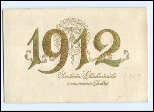 Y15889/ Neujahr Jahreszahlen AK 1912 Golddruck 