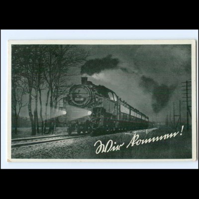 Y17044/ Wir kommen! Eisenbahn Lokomotive AK 1938