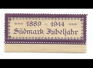 Y24930/ Propaganda Südmark Jubeljahr 1889-1914 