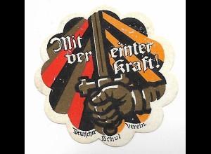 Y24962/ Propagandamarke Dt. Schulverein Mit vereinter Kraft Reklamemarke
