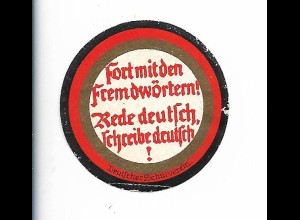 Y24964/ Propagandamarke Dt. Schulverein Fort mit den Fremdwörtern! 
