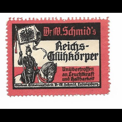 Y26193/ Reklamemarke Dr. W. Schmidt`s, Ludwigsburg Reichs-Glühkörper 