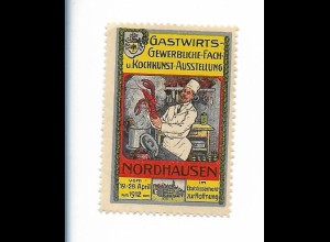 Y26280/ Reklamemarke Nordhausen Gastwirts-Fach- u. Kochkunst-Ausstellung 1912