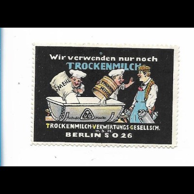 Y26373/ Reklamemarke Trockenmilch Verwertungs-Ges., Berlin Bäcker ca.1910