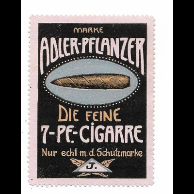 Y26405/ Reklamemarke Adler-Pflanzer die feine Cigarre Zigarre ca.1912