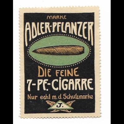 Y26463/ Reklamemarke Adler -Pflanzer die feine Zigarre ca.1912 