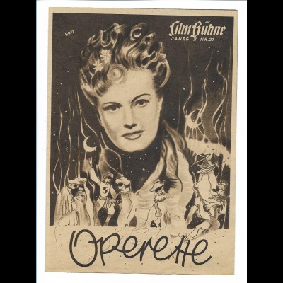 C4198/ Filmprogramm Film-Bühne Nr.21 Operette Maria Holst, Willi Forst ca.1940