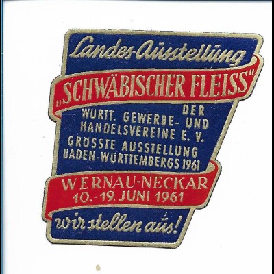 Y19822/ Reklamemarke Wernau-Neckar Landes-Ausstellung Schwäbischer Fleiss 1961