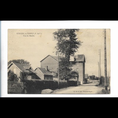 XX18798/ Conchil le-Temple Rue du Moulin Frankreich AK ca.1914