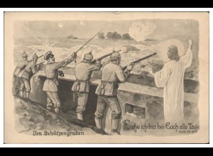 V5940/ Im Schützengraben Soldaten und Jesus 1. Weltkrieg AK 