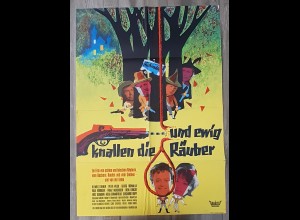 C4897/ Kinoplakat Und ewig knallen die Räuber H. Lohner, Peter Weck Movie Poster