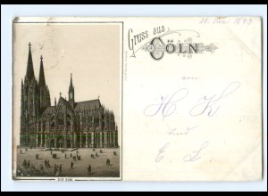 S2965/ Gruß aus Köln Litho AK 1893 ! Vorläufer