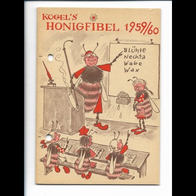 Y21358/ Bienenfleiss Honigfibel 1959/60 Heft 24 Seiten Hamburg-Niendorf 