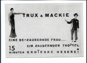 V2278/ Trux & Mackie Magie Zauberer Variete Zirkus AK ca. 1935