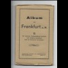 Y22795/ Frankfurt M. Leporello mit 12 Ansichtskarten AK ca.1920
