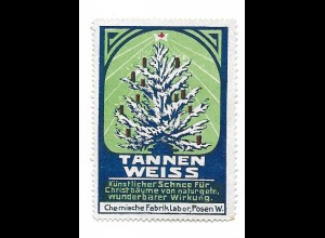 Y22789/ Reklamemarke Tannen Weiss Chemische Fabrik in Posen ca.1912