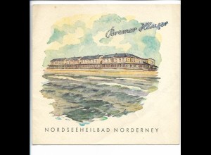 C4794/ Nordseebad Norderney Bremer Häuser Heft 8 Seiten. 1952 