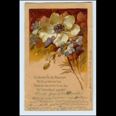 W3J50/ Blumen mit Spruch schöne Litho Prägedr. AK 1906
